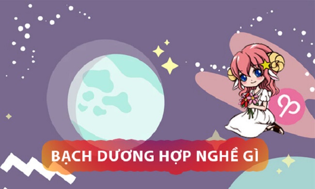 Nghề nghiệp của Cung Bạch Dương (21/3 – 19/4)