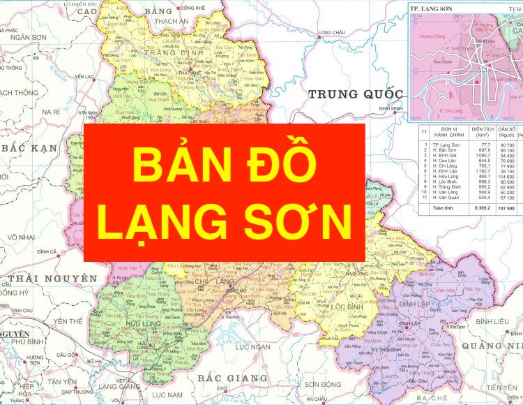 Bản Đồ hành chính tỉnh Lạng Sơn khổ lớn năm 2022