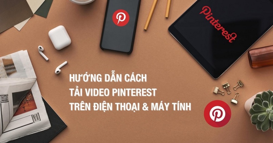 cách lưu video trên pinterest về điện thoại