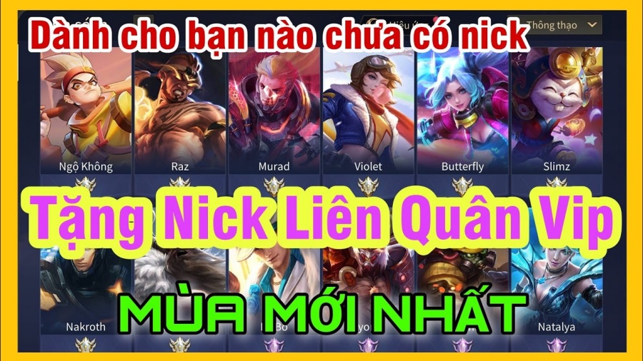 Cho Acc Liên Quân Full Tướng Free, Tặng Nick Liên Quan Vip Miễn Phí 2023