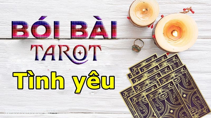 Xem bói bài Tarot Online hàng ngày miễn phí chính xác 100%