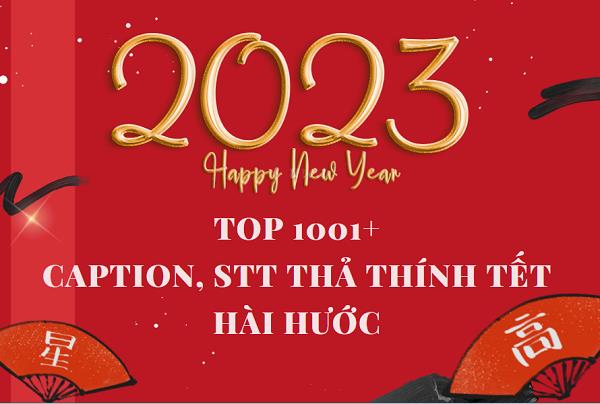 9999+ STT Tết, Caption hay ngày Tết ngắn gọn năm mới 2023