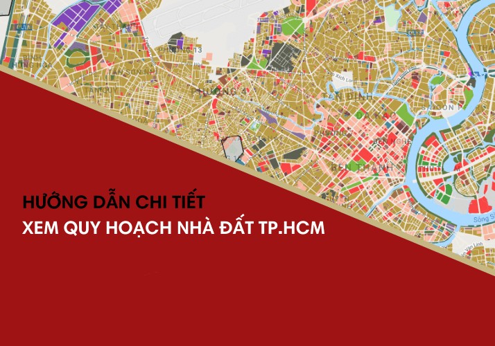 Cách Tra Cứu Thông Tin Quy Hoạch Nhà Đất Tphcm Đơn Giản 2022