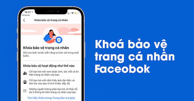 Bạn có muốn tăng cường độ riêng tư trên Facebook, đặc biệt là trang cá nhân của mình? Nếu câu trả lời là \