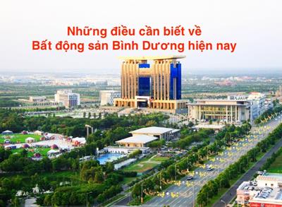 Những điều cần biết về bất động sản Bình Dương hiện nay