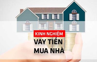 Vay tiền ngân hàng mua nhà trả góp: Có nên không?