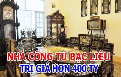 Nhà Công tử Bạc Liêu là điểm du lịch nổi tiếng ở Bạc Liêu