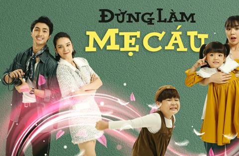Xem Phim Đừng Làm Mẹ Cáu (Trọn Bộ 25/25 TẬP, Thuyết Minh 2025)