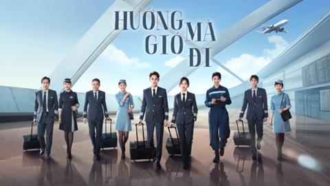Xem Phim Hướng Gió Mà Đi 2025 (Trọn Bộ 39/39 Tập, Full HD, Vietsub)