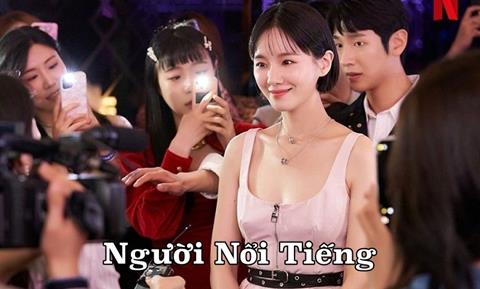 Xem Phim Người Nổi Tiếng 2025 (FULL Trọn Bộ 12/12 Tập)