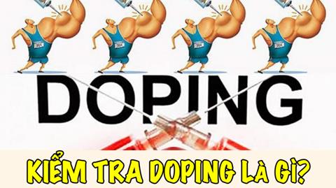 Kiểm tra doping là gì? Tại sao doping lại bị nghiêm cấm trong thể thao?