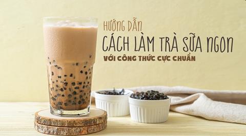 30+ Cách nấu trà sữa thơm ngon, đơn giản tại nhà