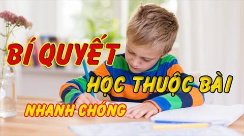 [Mẹo Hay] Cách học thuộc văn nhanh nhất trong 5 phút