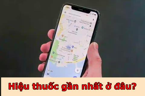 Cách tìm hiệu thuốc gần nhất ở đâu, vị trí gần bạn nhất