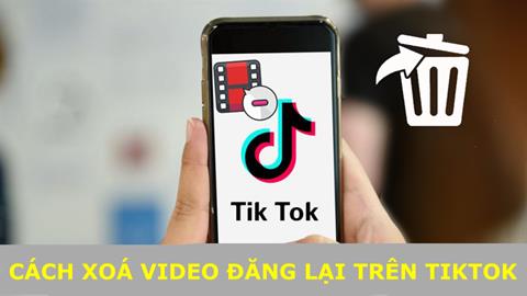 Hướng dẫn cách xoá Video đăng lại trên Tiktok đơn giản, nhanh chóng 2024