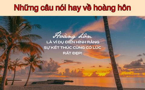 1001+ Những câu nói hay về hoàng hôn đầy tâm trạng & sâu lắng