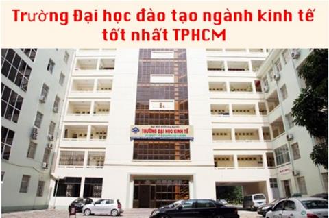 10+ Trường Đại học đào tạo ngành kinh tế tốt nhất TP. HCM