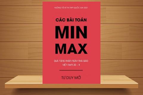 TẢI Sách Bài Toán Min Max Vận Dụng Cao - Toán Luyện Thi Đại Học PDF