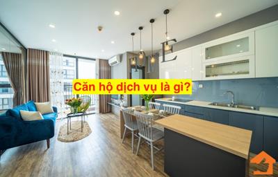 Căn hộ dịch vụ là gì? Mô hình & pháp lý căn hộ dịch vụ