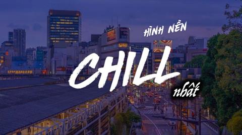 999+ Những hình ảnh Chill đẹp, cute nhất mọi thời đại