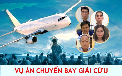 Vụ án chuyến bay giải cứu là gì? 54 người liên quan bị truy tố