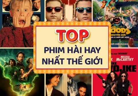 50+ Bộ phim hài hay nhất Thế giới bạn không thể bỏ qua