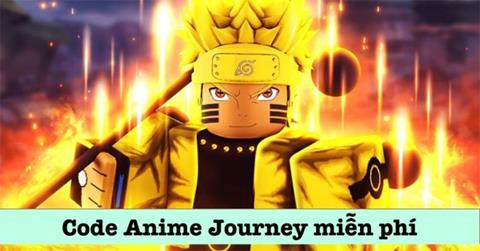 Code Anime Journey Miễn phí Mới