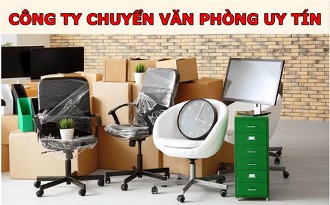 Công ty chuyển văn phòng uy tín, dịch vụ giá rẻ tại TP. HCM & Hà Nội