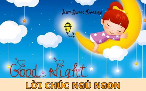 1001+ Lời chúc ngủ ngon hay, ý nghĩa & lãng mạn nhất