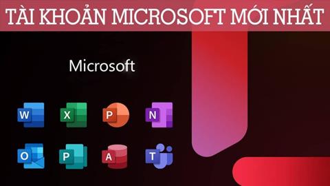 Tặng Acc Microsoft VIP Update Mới Nhất Miễn Phí (03/2024)