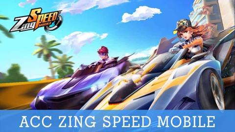 Tặng Acc Zing Speed VIP Update Mới Nhất Miễn Phí (03/2024)