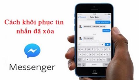 Cách khôi phục tin nhắn đã xóa trên Messenger trong tích tắc 2024