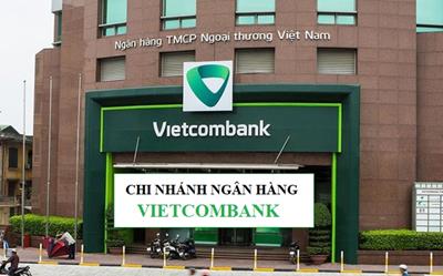 Danh sách chi nhánh ngân hàng Vietcombank tại TP.HCM mới nhất
