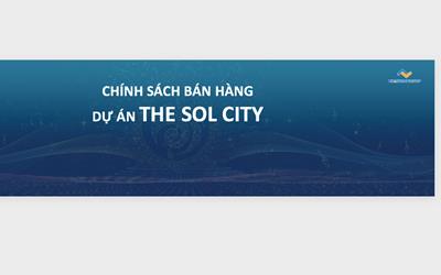 Chính sách bán hàng & lộ trình tăng giá dự án The Sol City