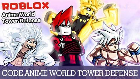 Code Anime World Tower Defense Miễn phí Mới Nhất (03/2024): Cách nhập code