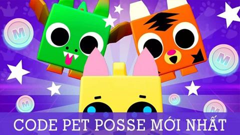 Code Pet Posse Miễn phí Mới
