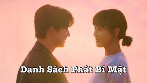 Xem Phim Danh Sách Phát Bí Mật - Secret Playlist Tập 1,2,3 (FULL 8 Tập)