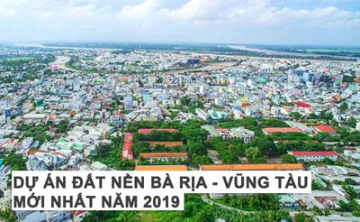 [2024] TOP dự án đất nền tại Bà Rịa - Vũng Tàu nên đầu tư?