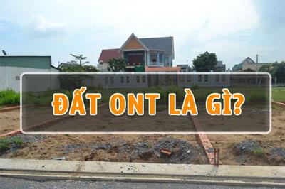 Ký hiệu đất ONT là gì? Đất ONT có được xây nhà không