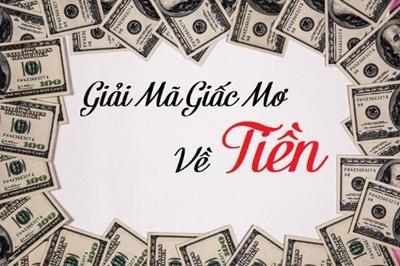 Nằm mơ thấy Tiền là điềm báo hên hay xui? Đánh con số mấy?