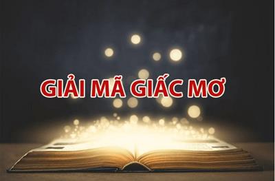 Sổ mơ là gì? Giải mã ý nghĩa 20 giấc mơ thường gặp trong đời