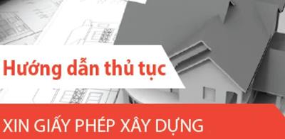 Hướng dẫn thủ tục xin giấy phép xây dựng 2024, đúng chuẩn quy trình