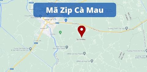 Mã ZIP Cà Mau - Bảng mã bưu điện/bưu chính Cà Mau (2024)
