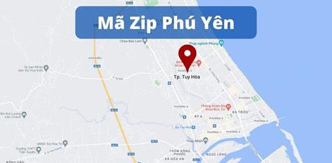 Mã ZIP Phú Yên - Bảng mã bưu điện/bưu chính Phú Yên 2023