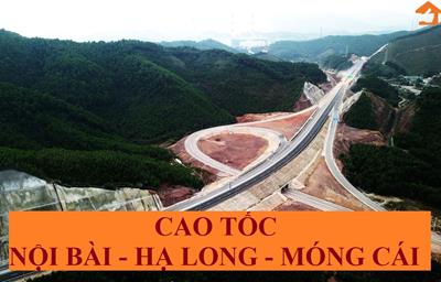 Toàn cảnh dự án cao tốc Nội Bài - Hạ Long - Móng Cái mới nhất