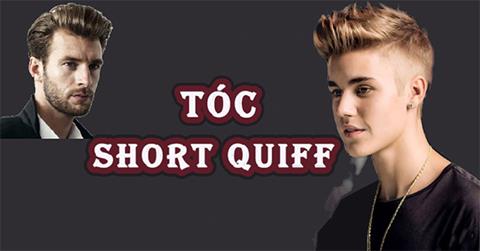 Tóc Short Quiff là gì? Short Quiff hợp với khuôn mặt nào?