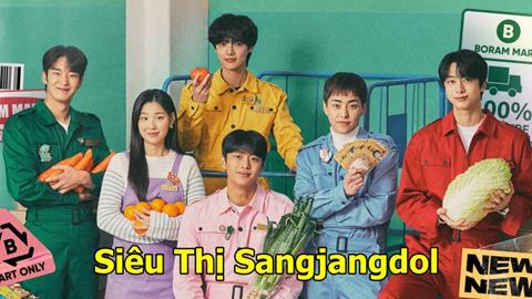 Xem Phim Siêu Thị Sangjangdol 2025 (FULL 10 Tập)