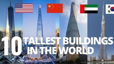 Top 10 tòa nhà cao nhất thế giới hiện nay cập nhật năm 2023