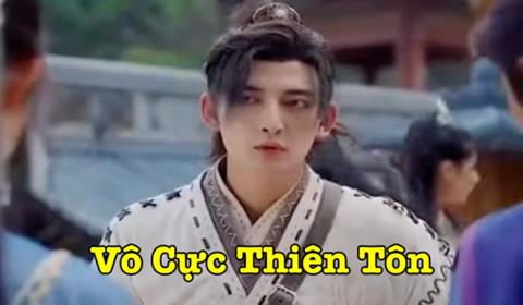Xem Phim Vô Cực Thiên Tôn Tập 8,9,10,11,12 (FULL 12 Tập)