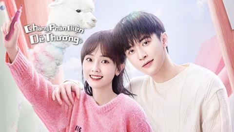 Xem Phim Chàng Phản Diện Dễ Thương - Cute Bad Guy (FULL 23 Tập)